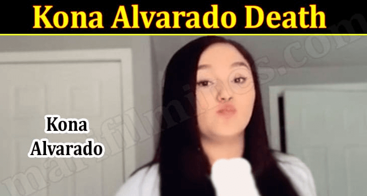 Kona Alvarado's Death
